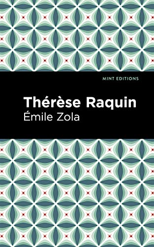 Th????R????Se Raquin (Mint Editions)