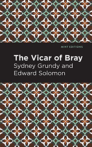The Vicar Of Bray (Mint Editions)