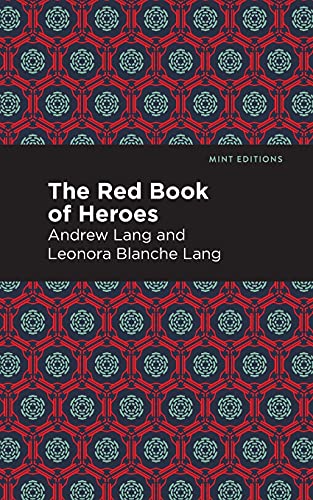 The Red Book Of Heroes (Mint Editions)