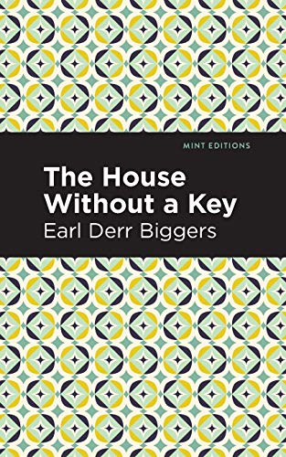 The House Without a Key (Mint Editions)