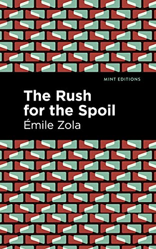 The Rush For The Spoil (Mint Editions)
