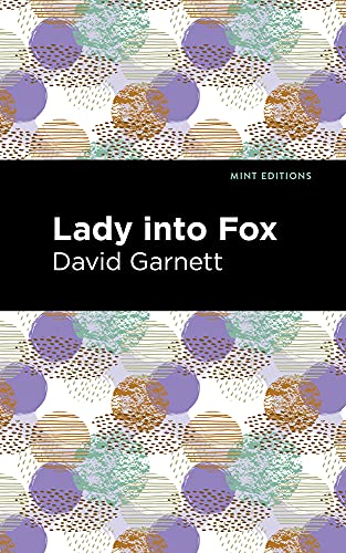 Lady Into Fox (Mint Editions)