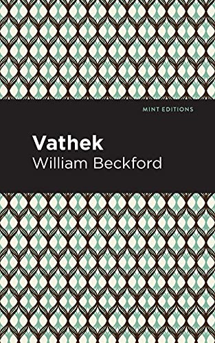 Vathek (Mint Editions)