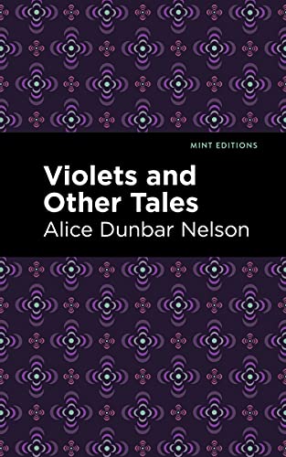Violets And Other Tales (Mint Editions)