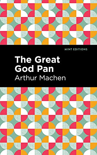 The Great God Pan (Mint Editions)