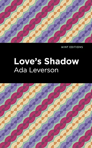 Love's Shadow (Mint Editions)