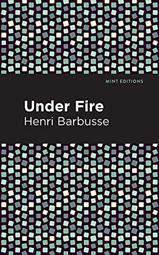 Under Fire (Mint Editions)