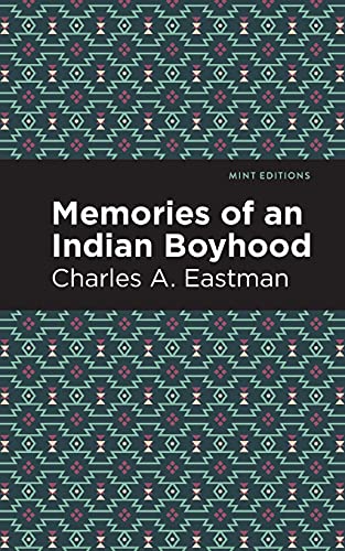 Memories Of An Indian Boyhood (Mint Editions) - 9781513283319