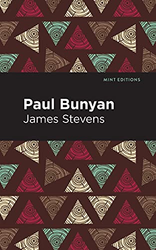 Paul Bunyan (Mint Editions)