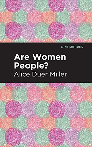 Are Women People? (Mint Editions)