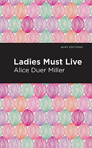 Ladies Must Live (Mint Editions) - Paperback
