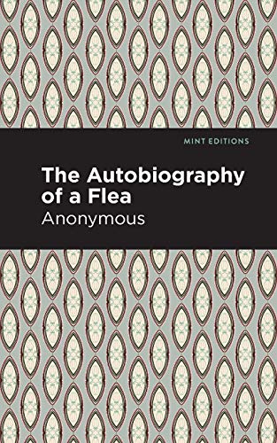 Autobiography Of A Flea (Mint Editions) - Paperback