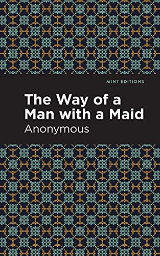 The Way Of A Man With A Maid (Mint Editions)
