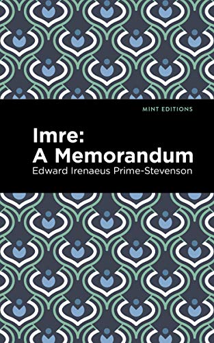 Imre: A Memorandum (Mint Editions)