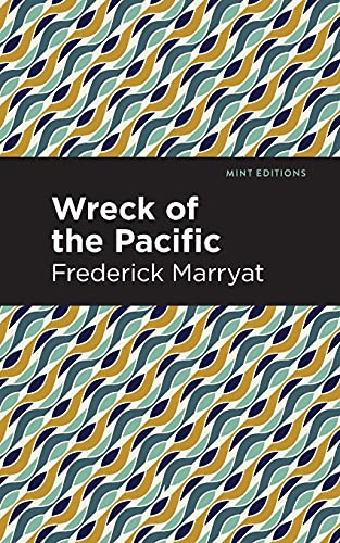 Wreck Of The Pacific (Mint Editions)