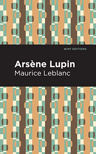 Arsene Lupin (Mint Editions)