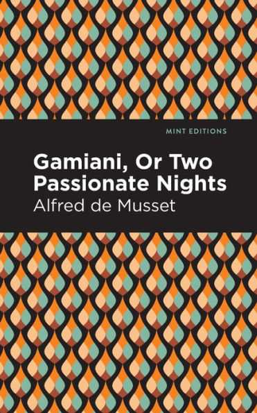 Gamiani Or Two Passionate Nights (Mint Editions (Reading Pleasure))