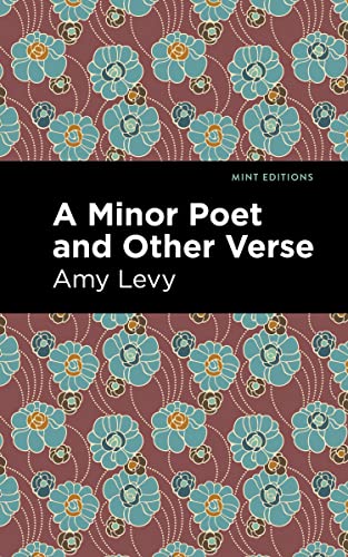 A Minor Poet And Other Verse (Mint Editions)