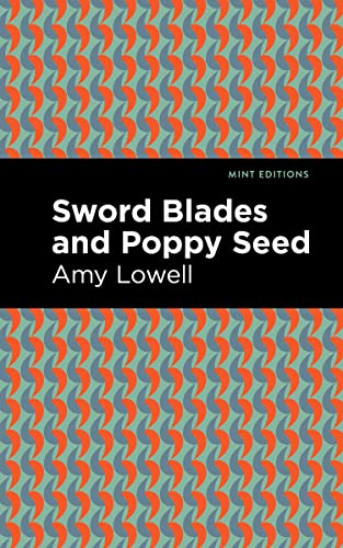 Sword Blades And Poppy Seed (Mint Editions) - Paperback
