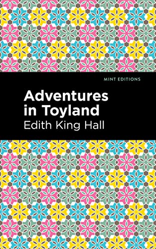 Adventures In Toyland (Mint Editions)