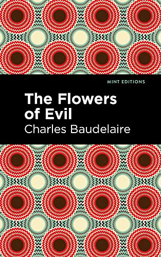 The Flowers Of Evil (Mint Editions)