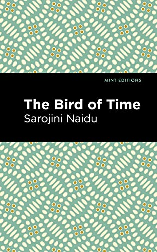 The Bird Of Time: Songs Of Life, Death & The Spring (Mint Editions)
