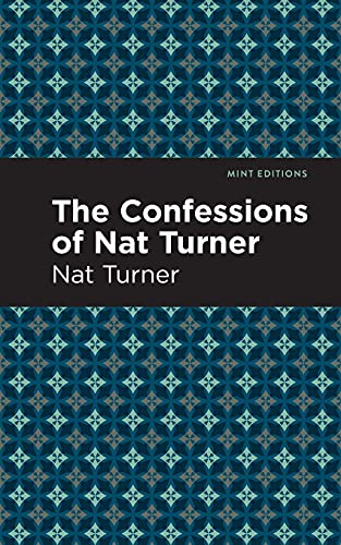 The Confessions Of Nat Turner (Mint Editions)