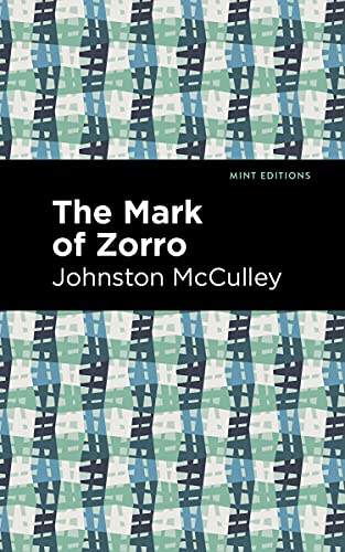 The Mark Of Zorro (Mint Editions)