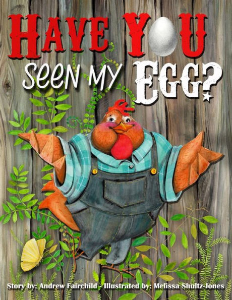 Have You Seen My Egg? - 9781513606088