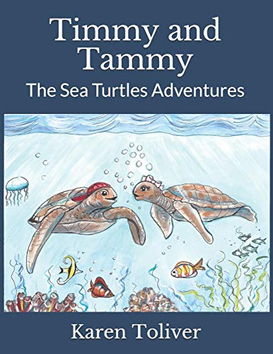 Timmy And Tammy: The Sea Turtles Adventures
