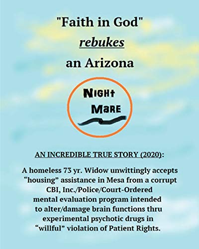 Faith in God rebukes an Arizona Nightmare