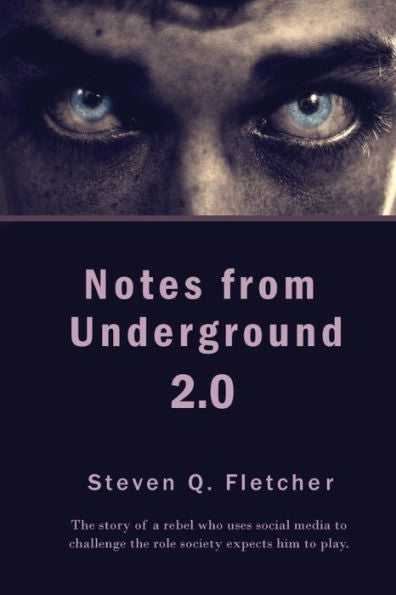 Notes From Underground 2.0