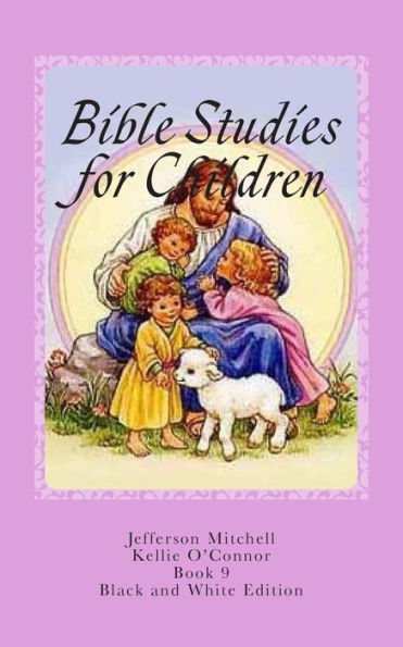 Bible Studies For Children: Black And White