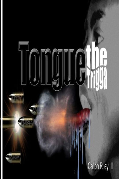 Tongue The Trigga