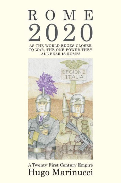 Rome 2020: A Twenty-First Century Empire (1)