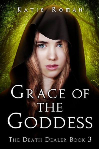 Grace Of The Goddess (The Death Dealer)