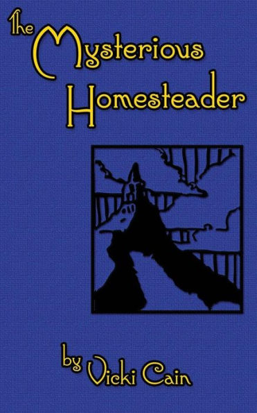 The Mysterious Homesteader: A Sherlock Holmes Story