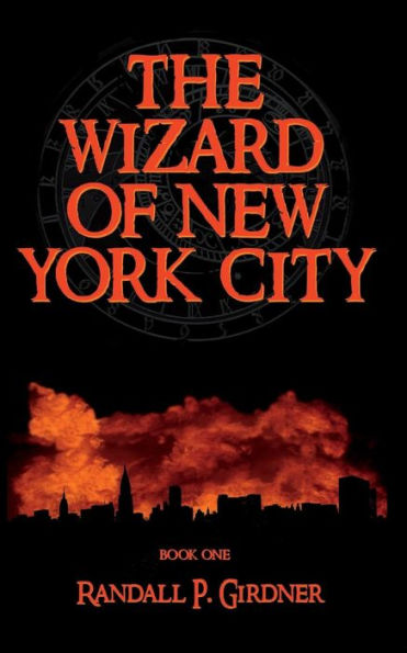 The Wizard Of New York City - Book 1