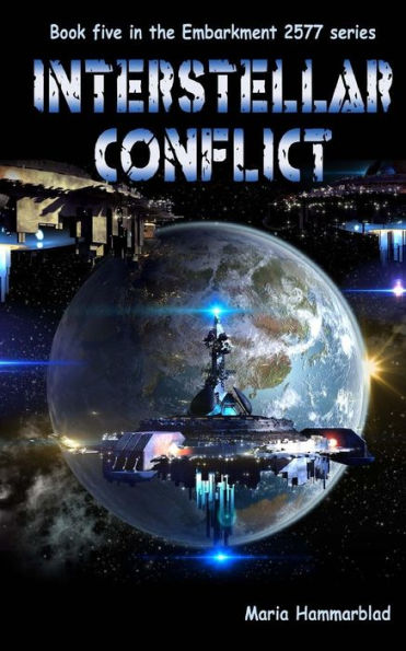 Interstellar Conflict (Embarkment 2577)