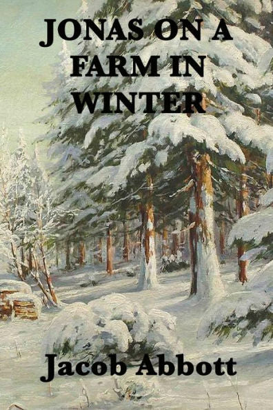 Jonas On A Farm In Winter - 9781515401391