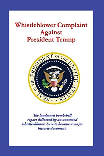 Whistleblower Complaint Against President Trump
