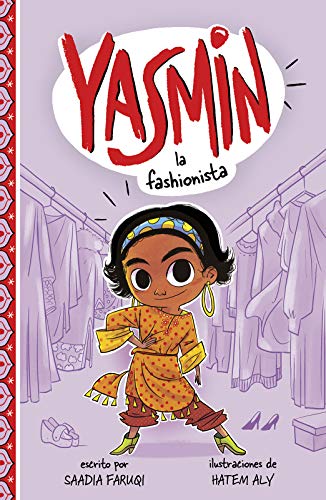 Yasmin La Fashionista (Yasmin En Espa?ol) (Spanish Edition)