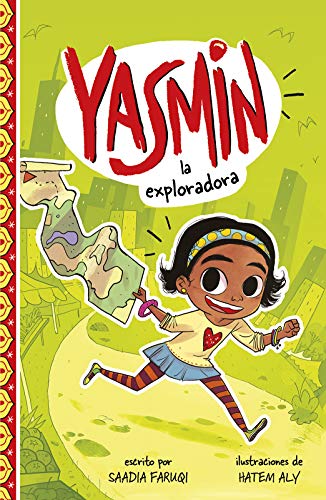 Yasmin La Exploradora (Yasmin En Espa?ol) (Spanish Edition)