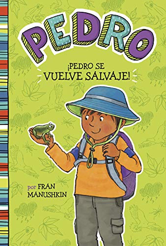 ??Pedro se vuelve salvaje! (Pedro en espanol) (Spanish Edition)