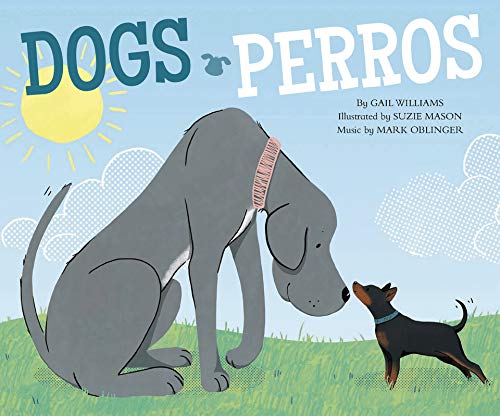 Dogs / Perros (Pets! / iLas mascotas!) (English and Spanish Edition)