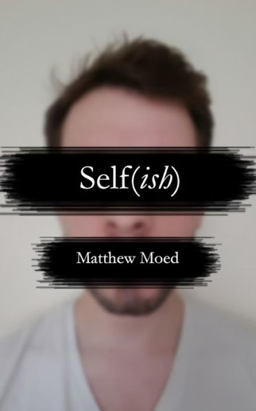 Self(Ish)