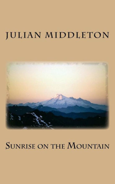 Sunrise On The Mountain