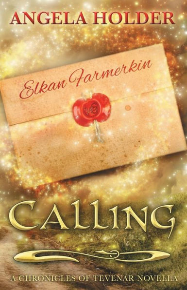 Calling (The Chronicles Of Tevenar)