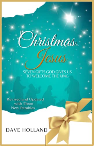 Christmas Jesus: Seven Gifts God Gives Us to Welcome the King (Daily Jesus)