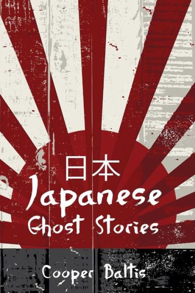 Japanese Ghost Stories: A Collection Of Ghost Stories For English Language Learners (A Hippo Graded Reader) (Hippo Graded Readers)